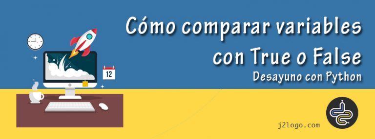 Comparar variables en Python. Confusión al comparar con True False ==