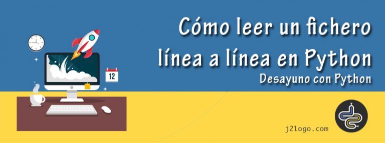 Cómo leer un fichero línea a línea en Python