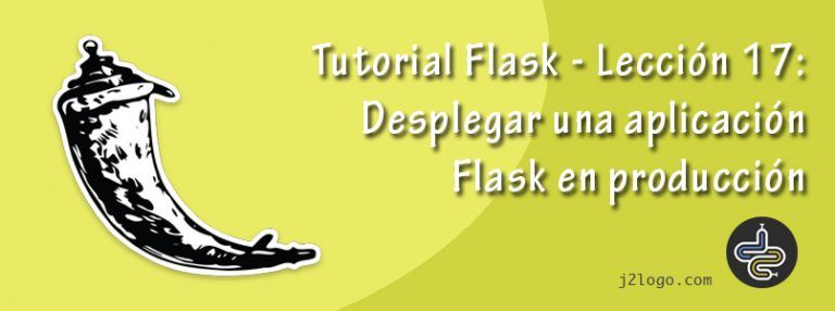 Tutorial Flask – Lección 17: Desplegar una aplicación Flask en producción con Nginx + Gunicorn